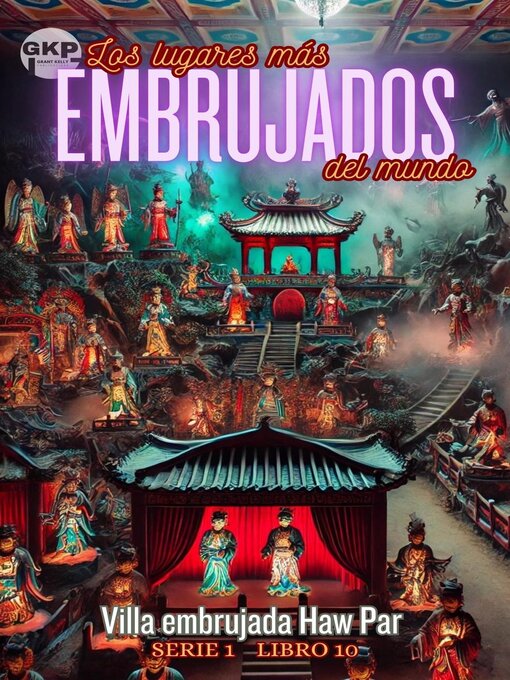 Title details for Villa embrujada Haw Par by Grant Kelly - Available